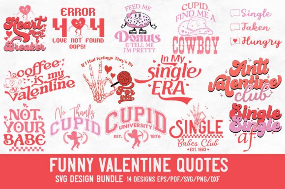 Funny Valentine Quote SVG PNG Bundle for Graphics and Crafts