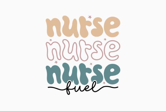 Nurse Fuel Retro Nurse Svg: A Versatile Graphics Asset for Crafts