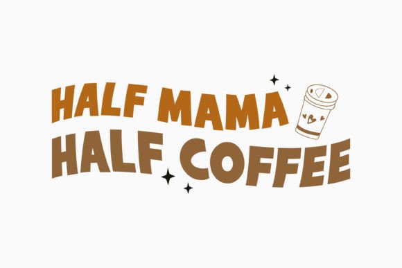 Retro Coffee Quote: A Versatile Graphics Asset for Crafts