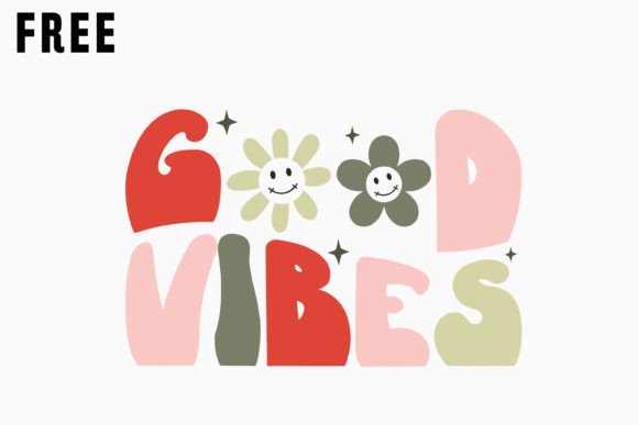 Retro Inspirational SVG Good Vibes for Modern Graphics