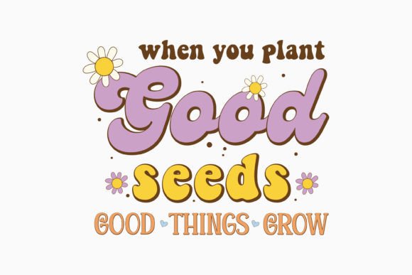 Retro Positive Quote for Graphics and Crafts