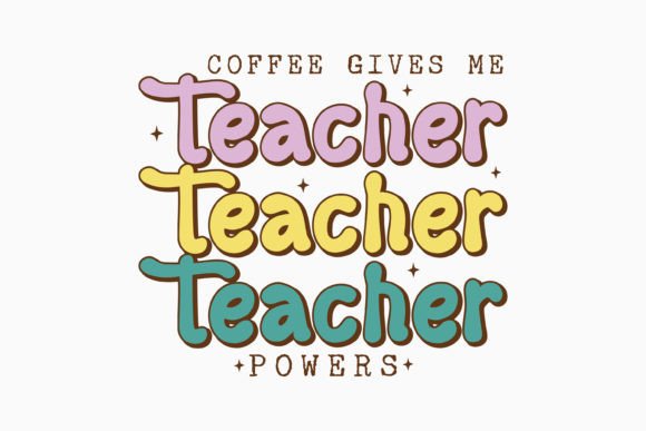 Retro Teacher Quote SVG: A Versatile Graphic for Crafts