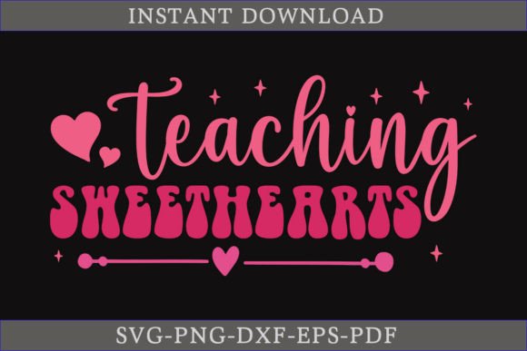 Teaching Sweethearts SVG: A Valentine's Graphics Craft
