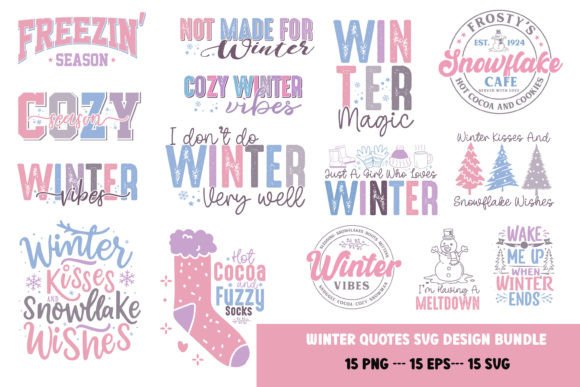 Winter Quotes SVG Bundle: Perfect for Crafts and Graphics